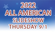 2022 All American Slideshow - Thursday 9/1