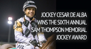 Jockey Cesar De Alba Wins The Seventh Annual Sam Thompson Memorial Jockey Award